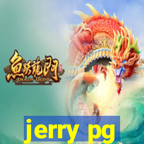jerry pg