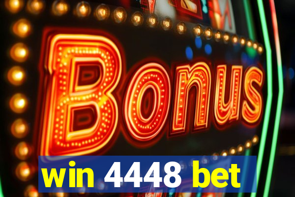 win 4448 bet