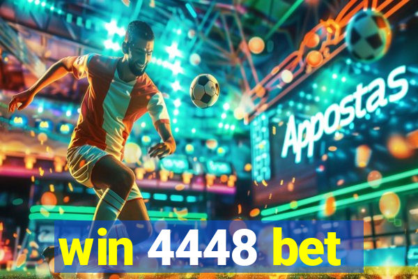 win 4448 bet