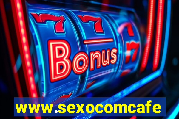 www.sexocomcafe.com.br