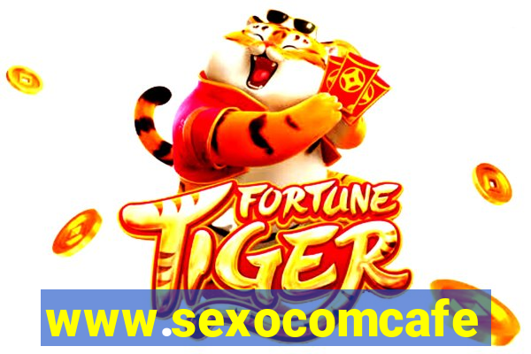 www.sexocomcafe.com.br