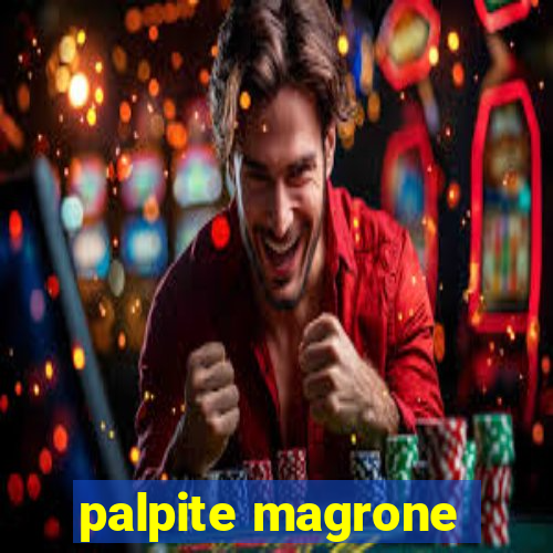 palpite magrone