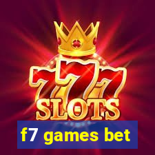 f7 games bet