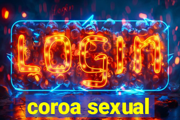 coroa sexual