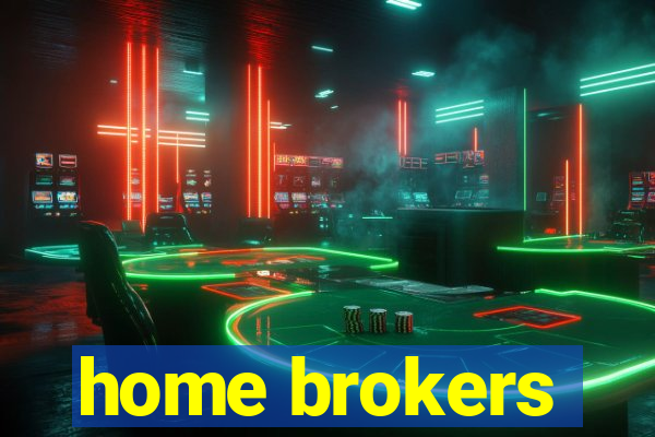home brokers