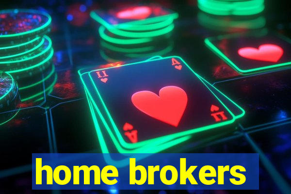 home brokers