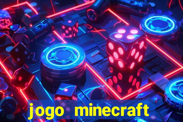 jogo minecraft pocket edition