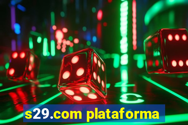 s29.com plataforma