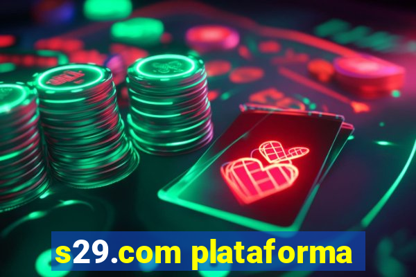 s29.com plataforma