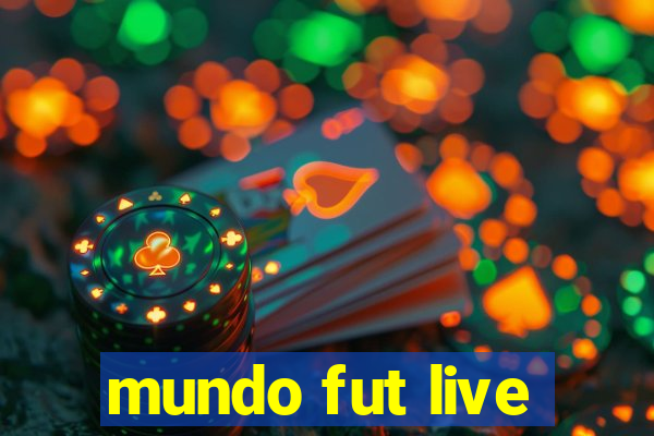 mundo fut live