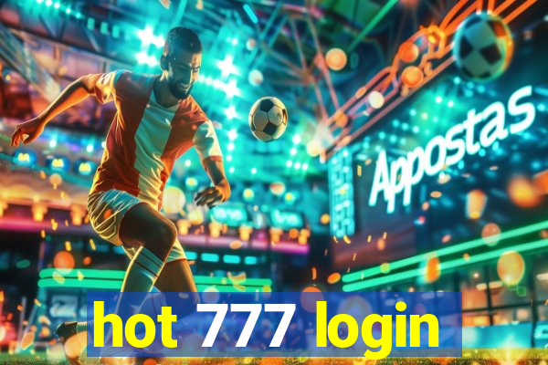 hot 777 login