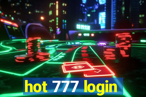 hot 777 login