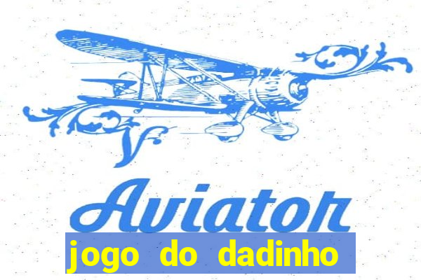 jogo do dadinho que ganha dinheiro