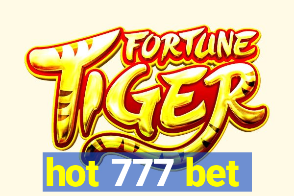 hot 777 bet