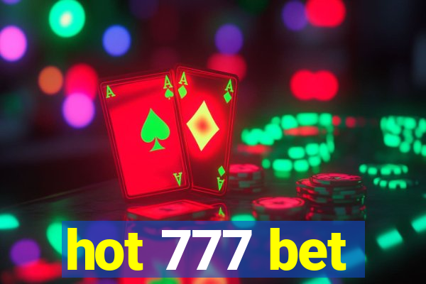 hot 777 bet