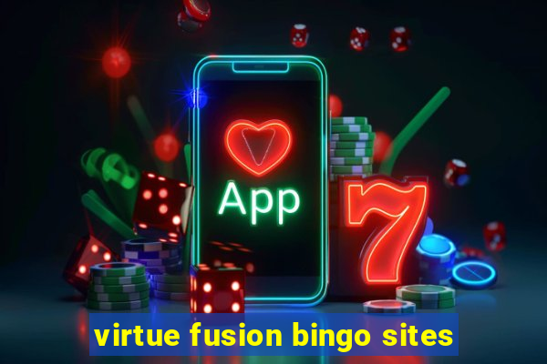 virtue fusion bingo sites