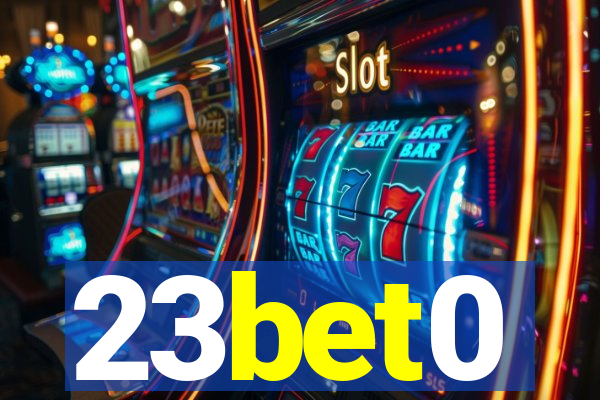23bet0