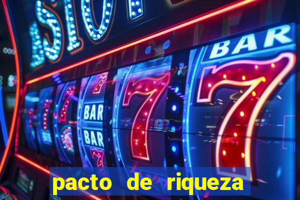 pacto de riqueza com são cipriano