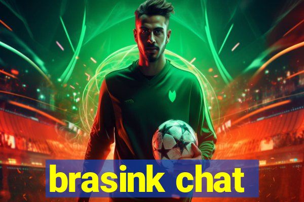 brasink chat
