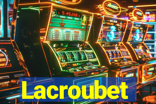 Lacroubet