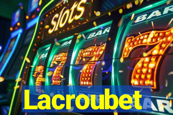 Lacroubet