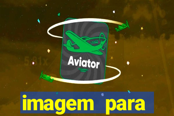 imagem para escrever dentro