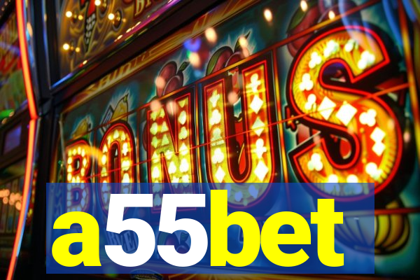 a55bet