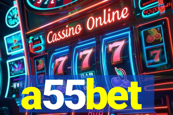 a55bet