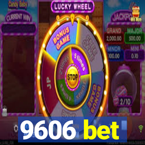9606 bet