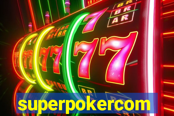 superpokercom