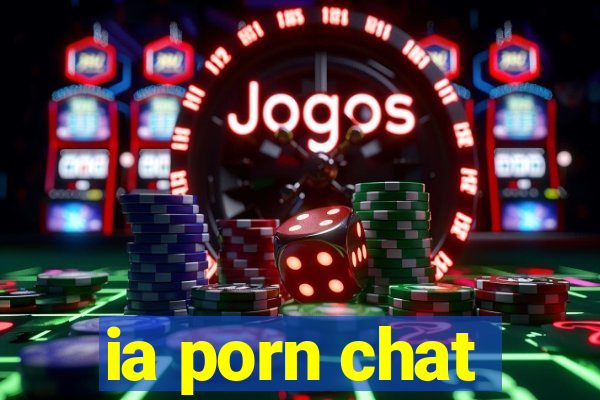 ia porn chat
