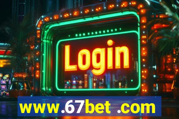 www.67bet .com