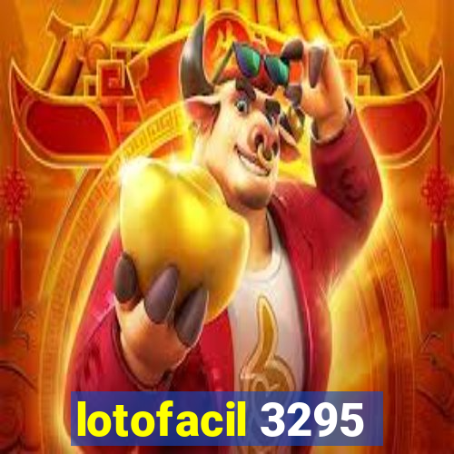 lotofacil 3295