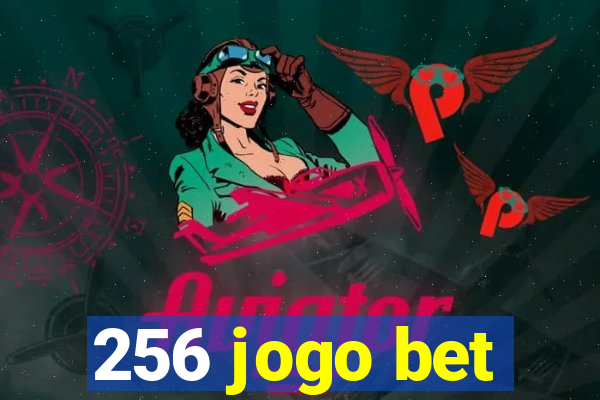 256 jogo bet