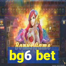 bg6 bet