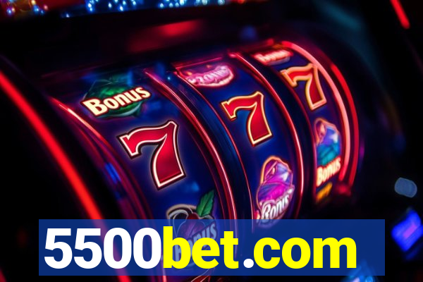 5500bet.com