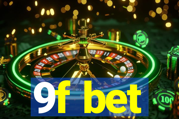 9f bet