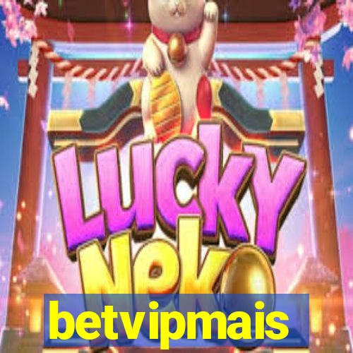 betvipmais