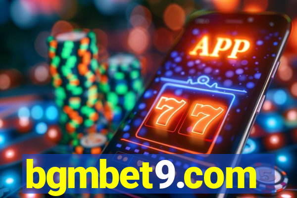 bgmbet9.com