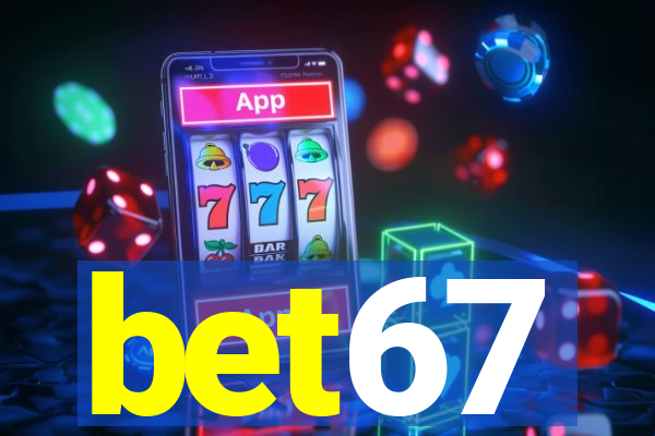 bet67