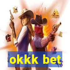 okkk bet