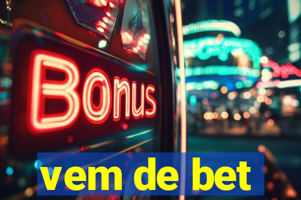 vem de bet