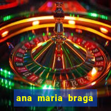 ana maria braga receitas hoje