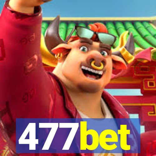 477bet
