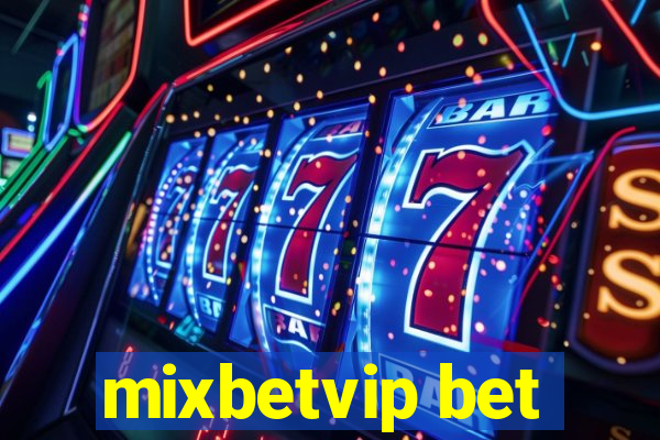 mixbetvip bet