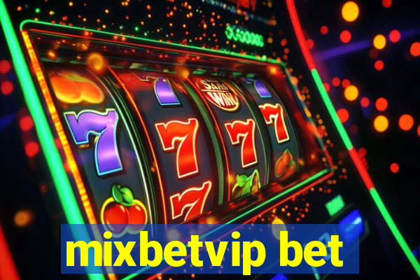 mixbetvip bet