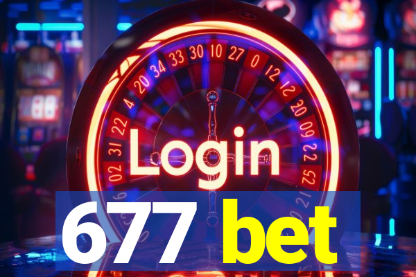 677 bet