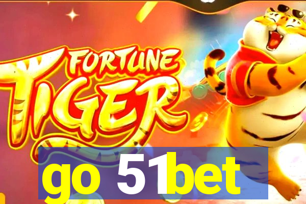 go 51bet