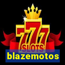 blazemotos