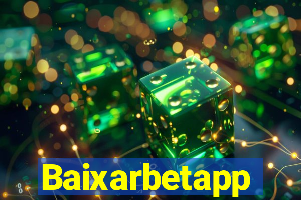 Baixarbetapp
